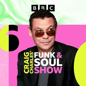 The Craig Charles Funk and Soul Show by Craig Charles