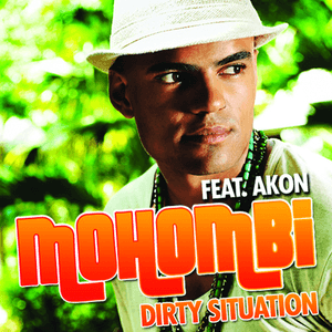 Dirty Situation by Mohombi