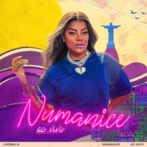 Numanice (Ao Vivo) by LUDMILLA