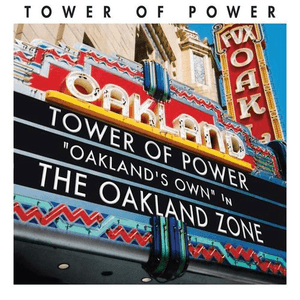 Oakland Zone by Tower of Power