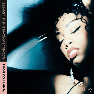 What You Done by Rochelle Jordan