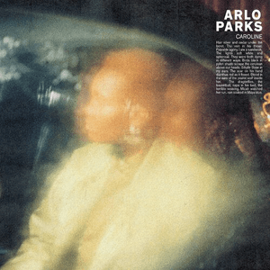Caroline by Arlo Parks