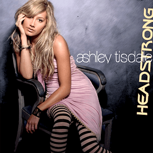 Headstrong (German Deluxe Edition) by Ashley Tisdale