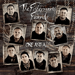 One and All by Fisherman's Friends