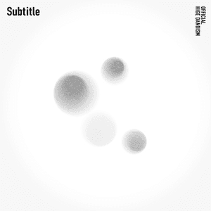 Subtitle by Official髭男dism