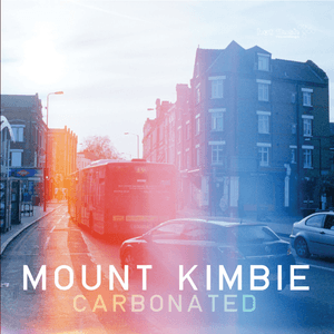 Carbonated by Mount Kimbie