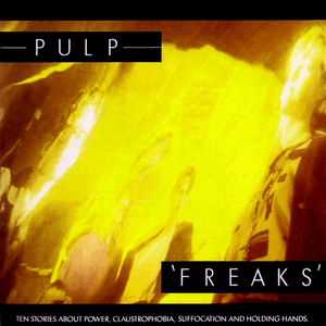 Freaks by Pulp