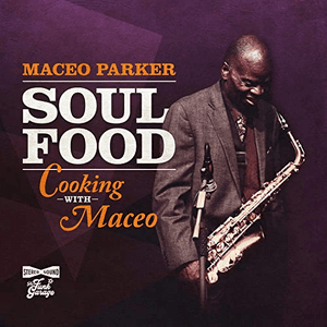Cross The Track by Maceo Parker