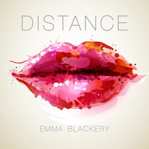 Distance by Emma Blackery