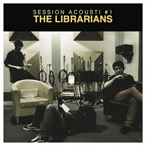Session Acousti #1 by The Librarians