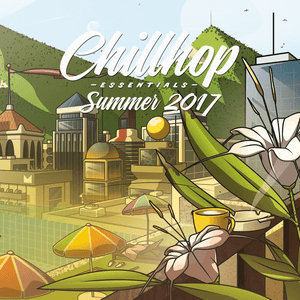 Chillhop Essentials Summer 2017 by Jeff Kaale
