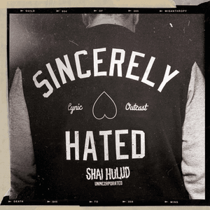 Just Can't Hate Enough by Shai Hulud