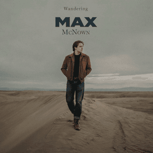 Wandering (Love Me Back) by Max McNown