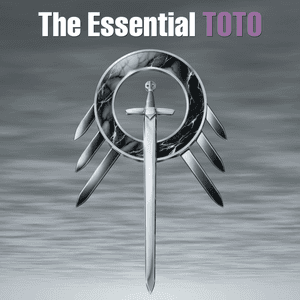 The Essential Toto by Toto