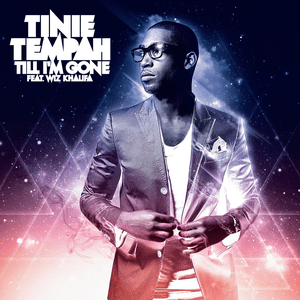 Till I'm Gone (feat. Wiz Khalifa) by Tinie Tempah
