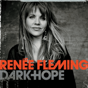Dark Hope by Renée Fleming