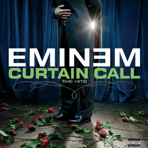 Curtain Call: The Hits (Deluxe Edition) by Eminem