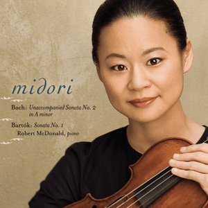 Bach: Sonata No. 2 in A minor; Bartók: Sonata No. 1 by Midori