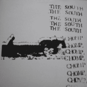 Chomp! Chomp! Chomp! by The South