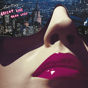 Bright Like Neon Love by Cut Copy