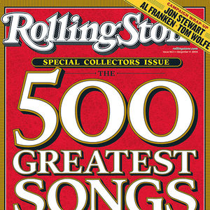 The Rolling Stone Magazines 500 Greatest Songs Of All Time by Tom Petty