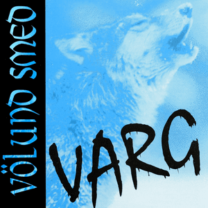 Varg by Völund Smed