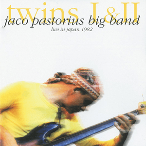 Twins Live in Japan 1982 by Jaco Pastorius