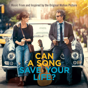 Can A Song Save Your Life? - Music From And Inspired By The Original Motion Picture (Deluxe) by Adam Levine