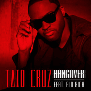 Hangover by Taio Cruz