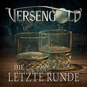 Die letzte Runde by Versengold