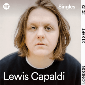 Spotify Singles by Lewis Capaldi