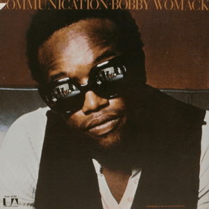 Communication by Bobby Womack