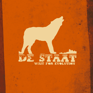Wait for Evolution by De Staat