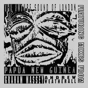 Papua New Guinea by The Future Sound of London