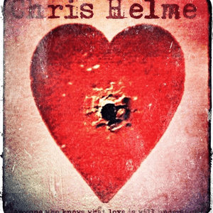 Anyone Who Knows What Love Is Will Understand by Chris Helme