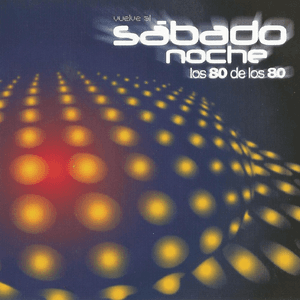 Vuelve al Sábado Noche by Cutting Crew