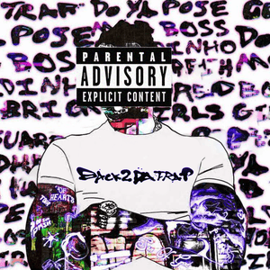 BACK2DATRAP by Lancey Foux