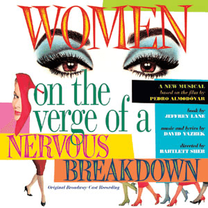 Women on the Verge of a Nervous Breakdown by Laura Benanti
