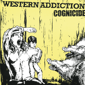 Cognicide by Western Addiction