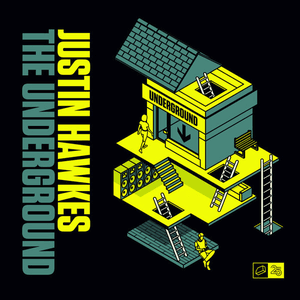 The Underground by Justin Hawkes