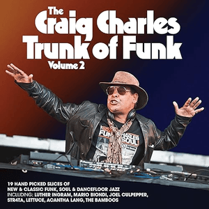 The Craig Charles Trunk of Funk Volume 2 by Craig Charles