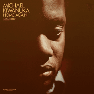 Home Again by Michael Kiwanuka