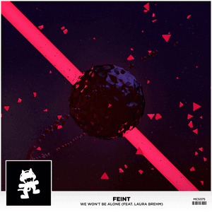 We Won't Be Alone by Feint
