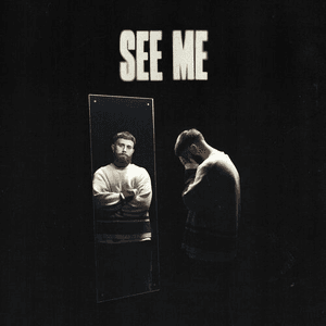 See Me by Sam Tompkins