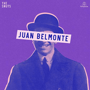 Juan Belmonte by The Snuts