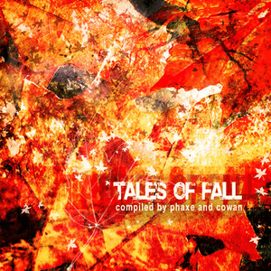 Tales of Fall by Phaxe