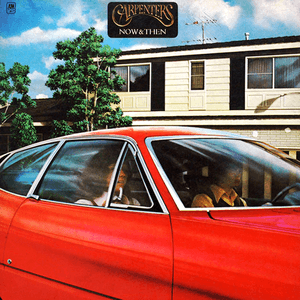 Now and Then by Carpenters