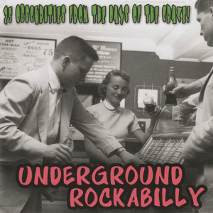 Underground Rockabilly by Sabres