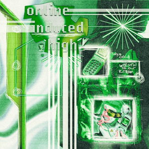 ONLINE INDUCED HIGH by TOKYOPILL