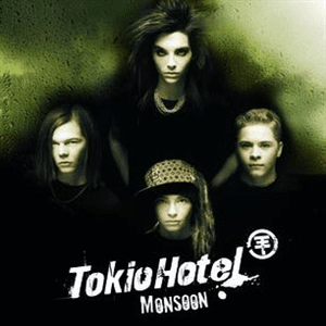 Monsoon by Tokio Hotel